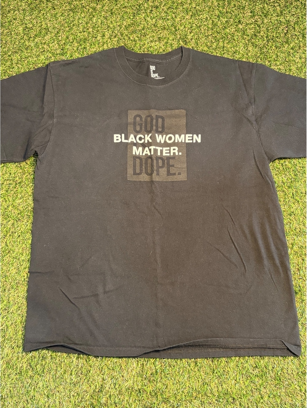 God Is Dope Black Women Matter Black T-Shirt Size L